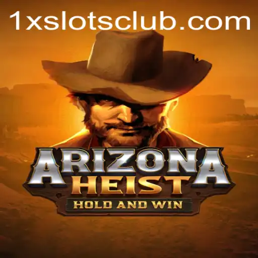 Exploring ArizonaHeist: A Thrilling Adventure in the 1XSLOTS Universe