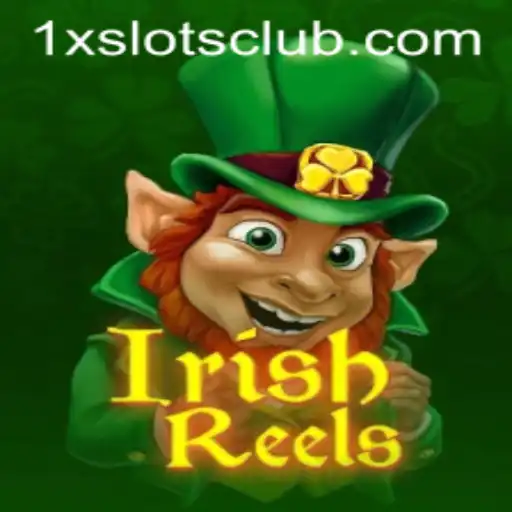Discover the Exciting World of IrishReels on 1XSLOTS