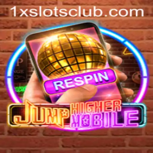 Exploring the Exciting World of JumpHighermobile and 1XSLOTS