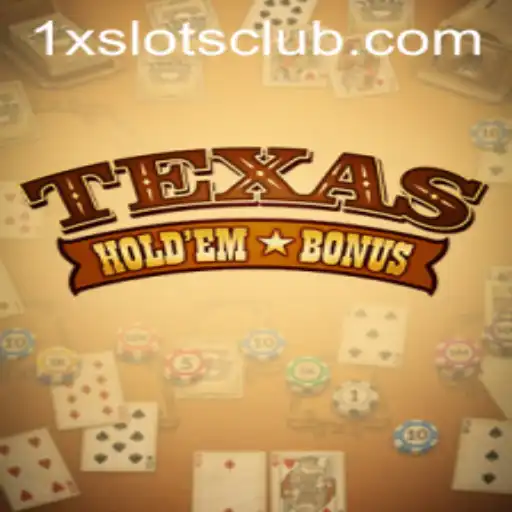 Exploring Texas Hold'em Bonus: A Modern Gambling Experience with 1XSLOTS